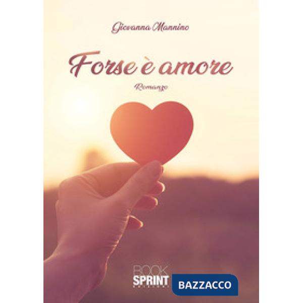Forse è amore