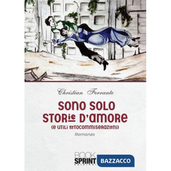 Sono solo storie d'amore