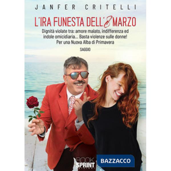 L'ira funesta dell'8 marzo