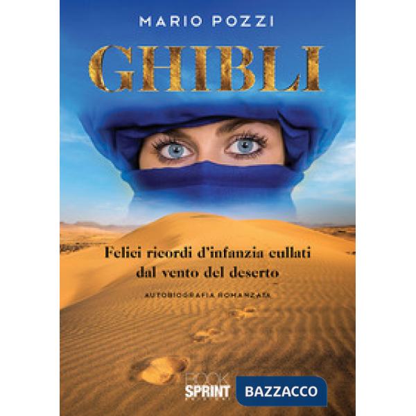 Ghibli. Felici ricordi d'infanzia cullati dal vento del deserto