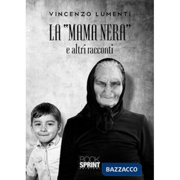 La «mama nera» e altri racconti