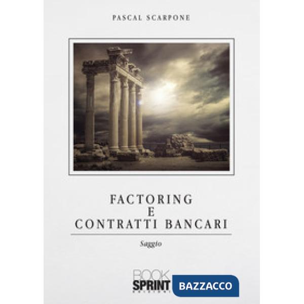 Factoring e contratti bancari