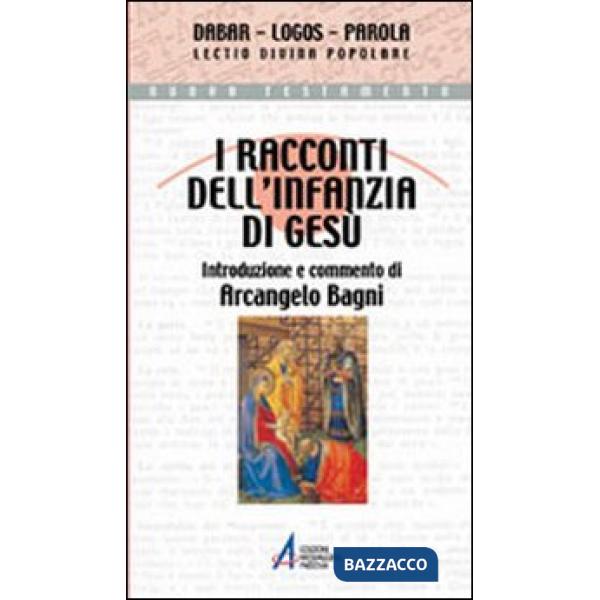 Racconti dell'infanzia di Gesù (I)