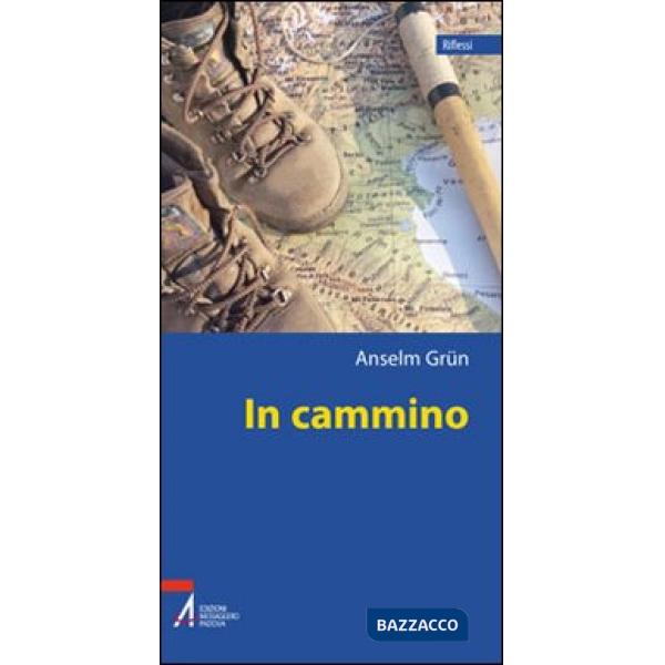In cammino. Una teologia del peregrinare