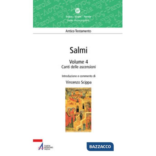 Salmi. Canti delle ascensioni. Vol. 4