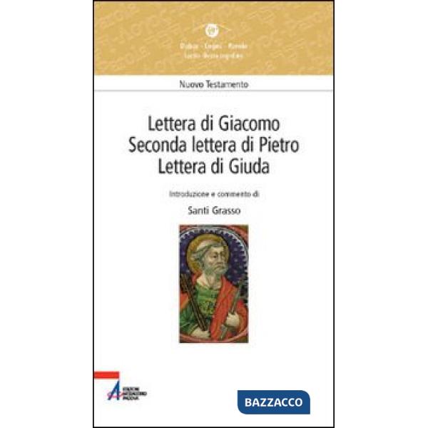 Lettera di Giacomo, seconda Lettera di Pietro, Lettera di Giuda