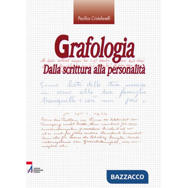 Grafologia. Dalla scrittura alla personalità