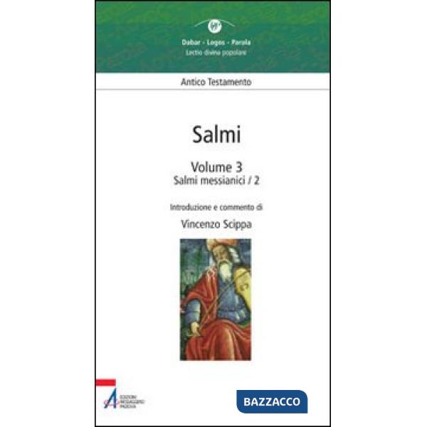 Salmi. Vol. 3: Salmi messianici 2