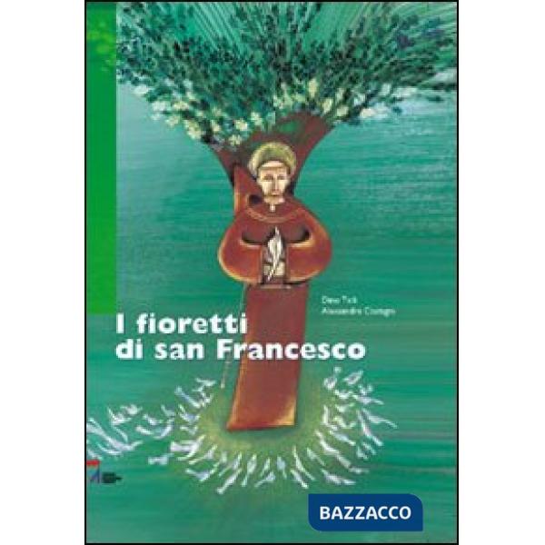 Fioretti di san Francesco (I)