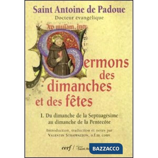 Sermons des dimanches et des fêtes. Vol. 1: Du dimanche de la septuagésime au dimanche de la Pentecôte