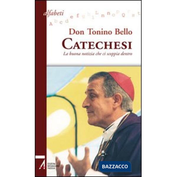 Catechesi. La buona notizia che ci scoppia dentro