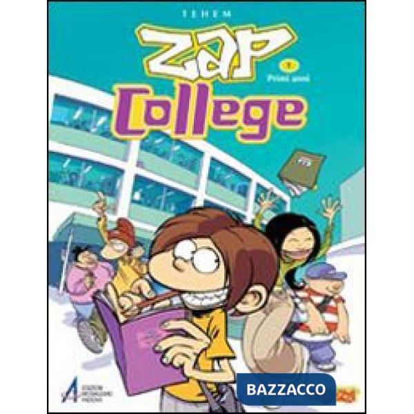 Zap college. Primi anni