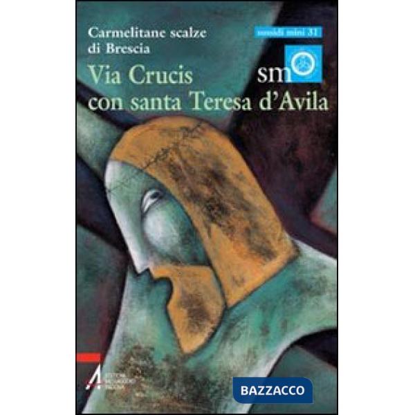 Via crucis con santa Teresa d'Avila