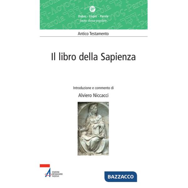 Libro della Sapienza. Lectio divina popolare. Antico Testamento (Il)