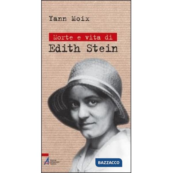 Morte e vita di Edith Stein