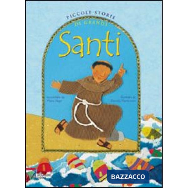 Piccole storie di grandi santi