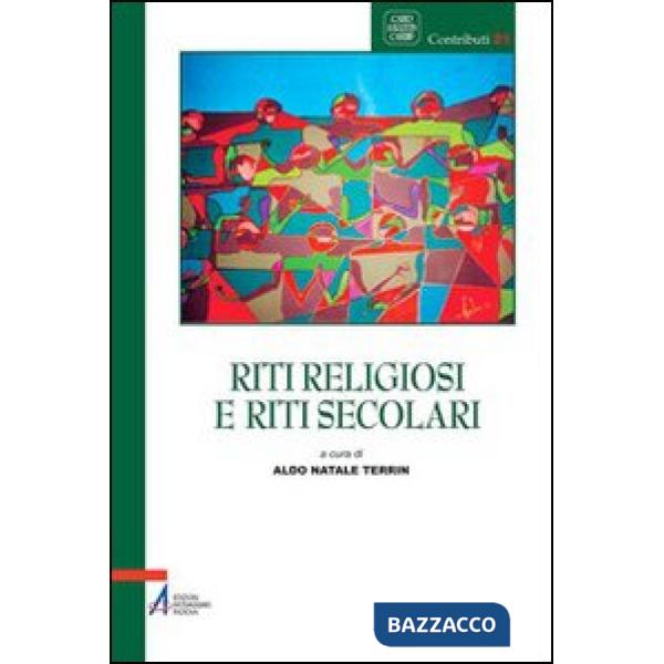 Riti religiosi e riti secolari