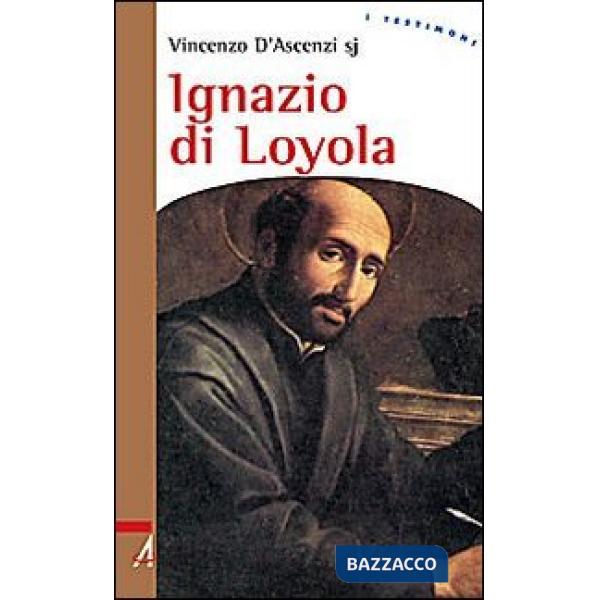 Ignazio di Loyola. Uomo di frontiera tra la chiesa e il mondo