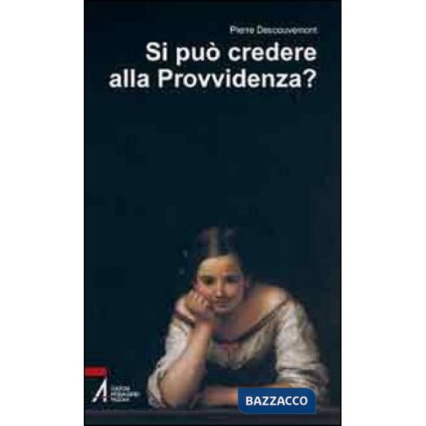 Si può credere alla provvidenza?