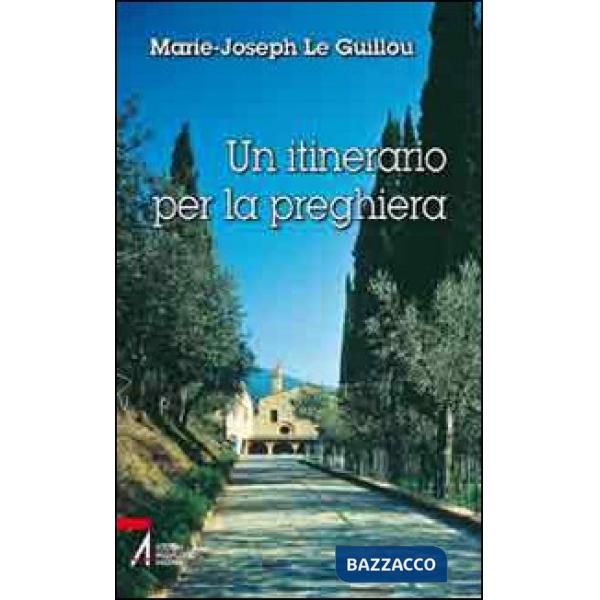 Itinerario per la preghiera (Un)