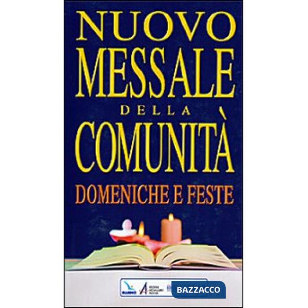 Nuovo messale della comunità. Domeniche e feste