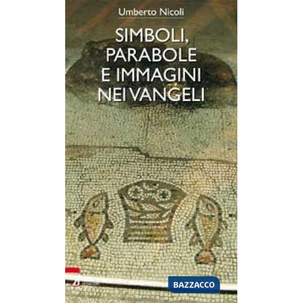 Simboli, parabole e immagini nei Vangeli