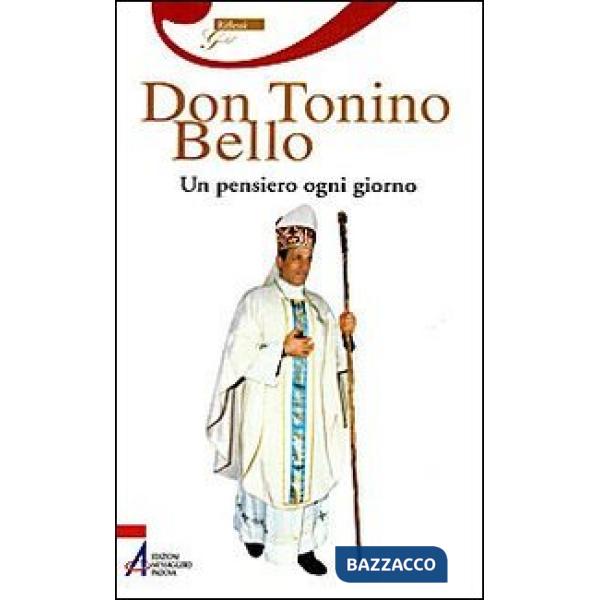 Don Tonino Bello. Un pensiero ogni giorno