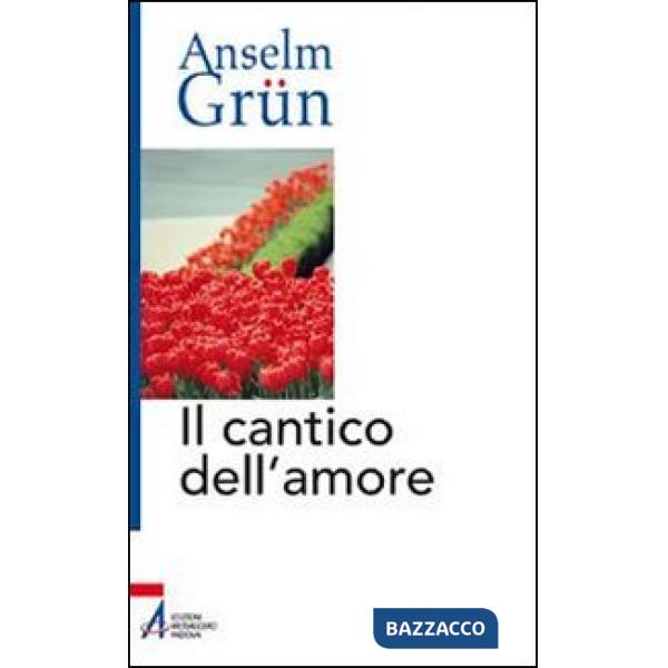 Cantico dell'amore (Il)