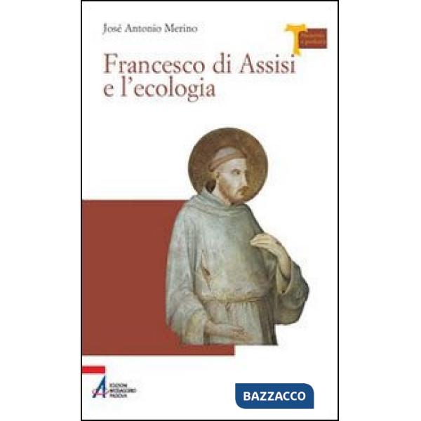 Francesco di Assisi e l'ecologia