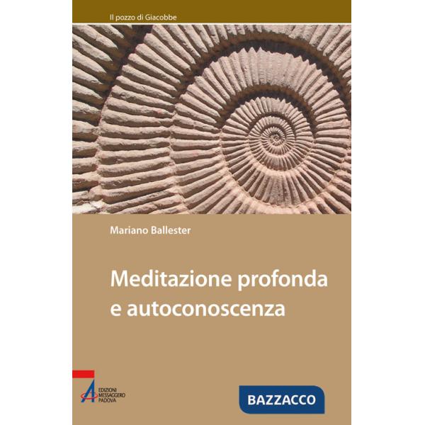 Meditazione profonda e autoconoscenza