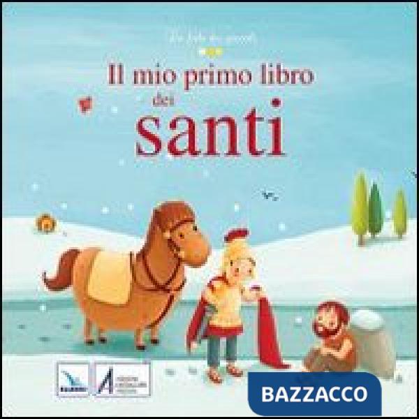 Mio primo libro dei santi (Il)