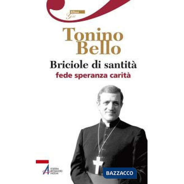 Briciole di santità. Fede speranza carità