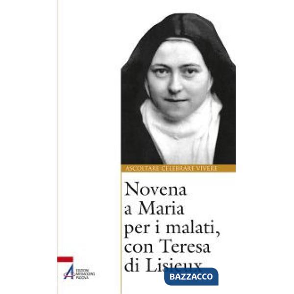 Novena a Maria per i malati, con Teresa di Lisieux