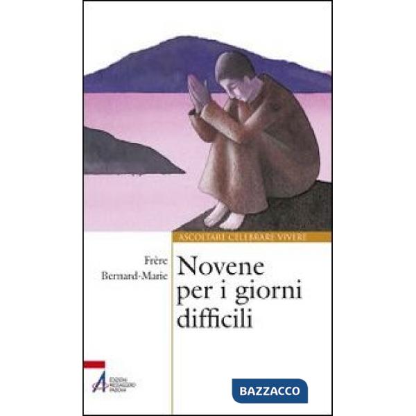 Novene per i giorni difficili