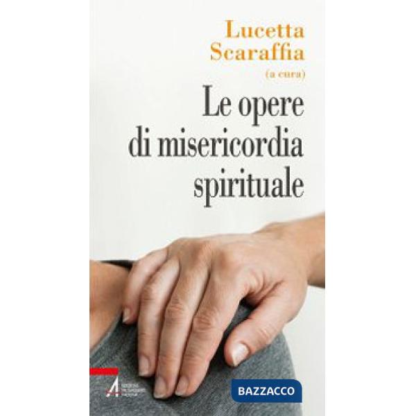 Opere di misericordia spirituale (Le)