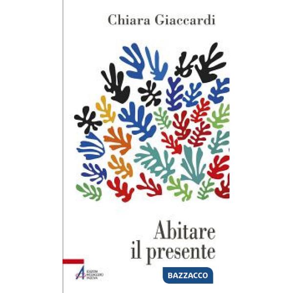 Abitare il presente