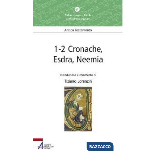 1-2 Cronache, Esdra, Neemia. Lectio divina popolare. Antico Testamento