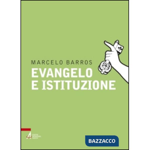 Evangelo e istituzione