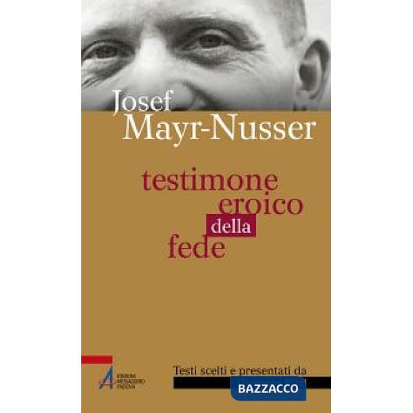 Testimone eroico della fede