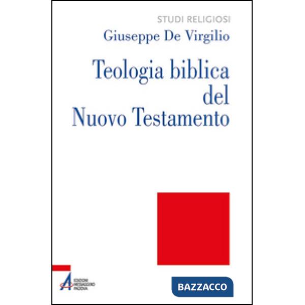 Teologia biblica del Nuovo Testamento