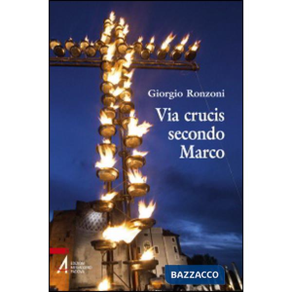 Via crucis secondo Marco