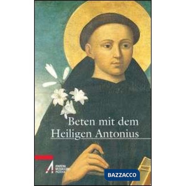 Beten mit dem Heiligen Antonius