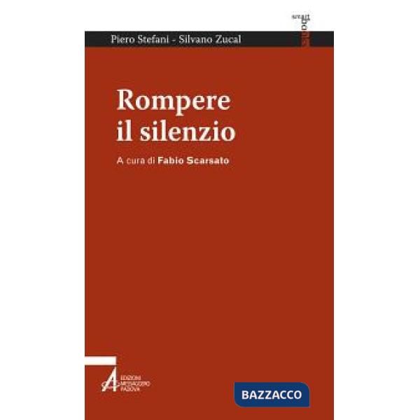 Rompere il silenzio