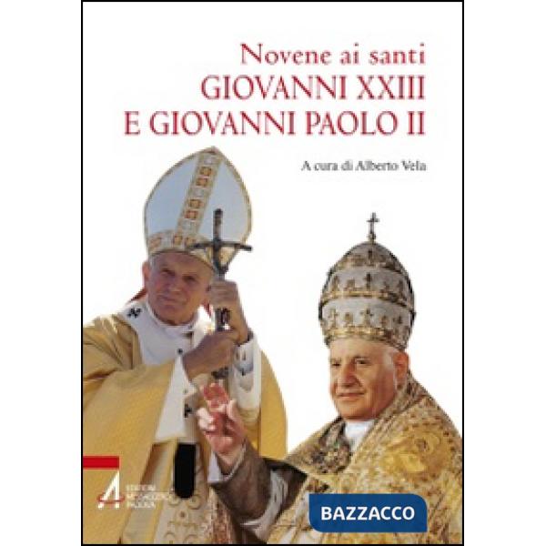Novene ai santi Giovanni XXIII e Giovanni Paolo II