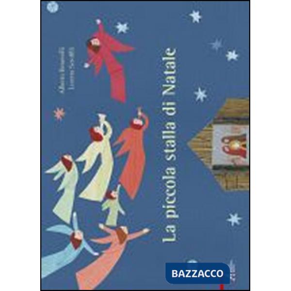 Piccola stalla di Natale. Ediz. illustrata (La)