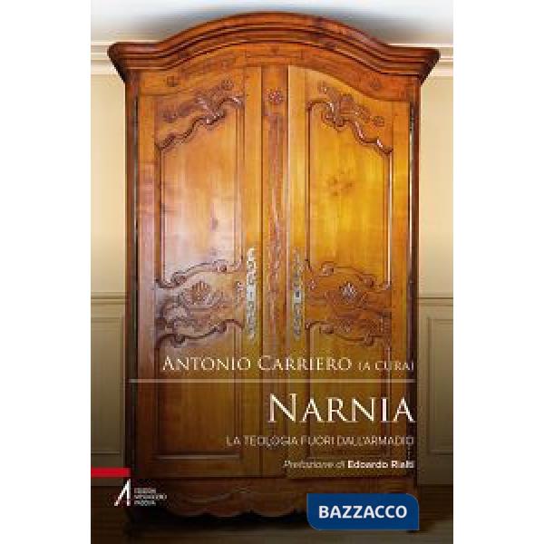 Narnia. La teologia fuori dall'armadio