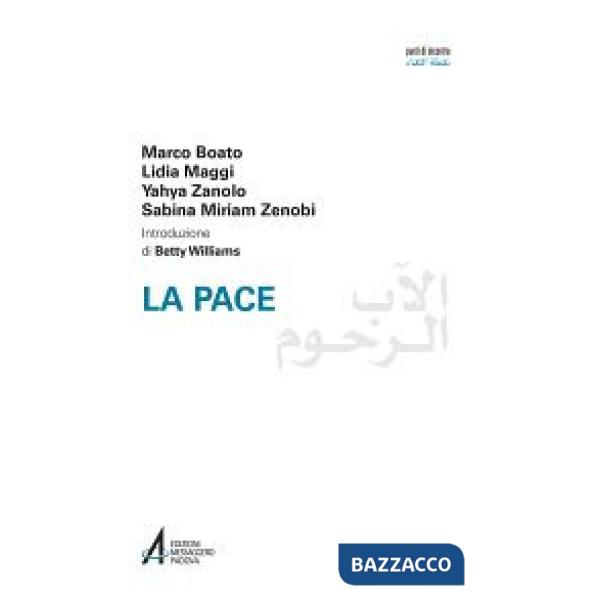 Pace. Ediz italiana e araba (La)