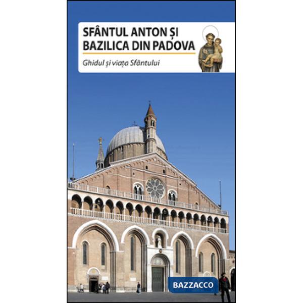 Sfântul Anton si Bazilica din Padova