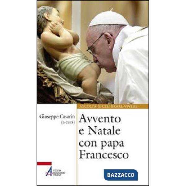 Avvento e Natale con papa Francesco