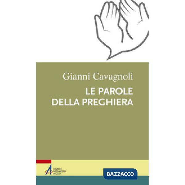 Parole della preghiera (Le)